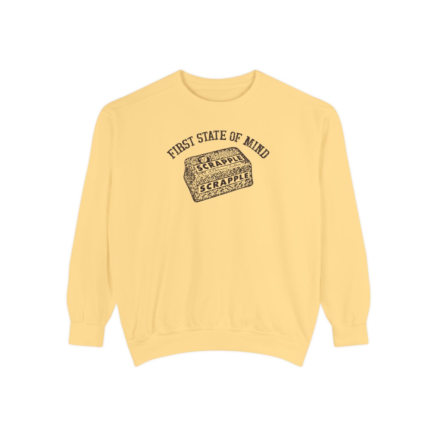 Delaware First State of Mind Scrapple Sweat Shirt - Light Colors