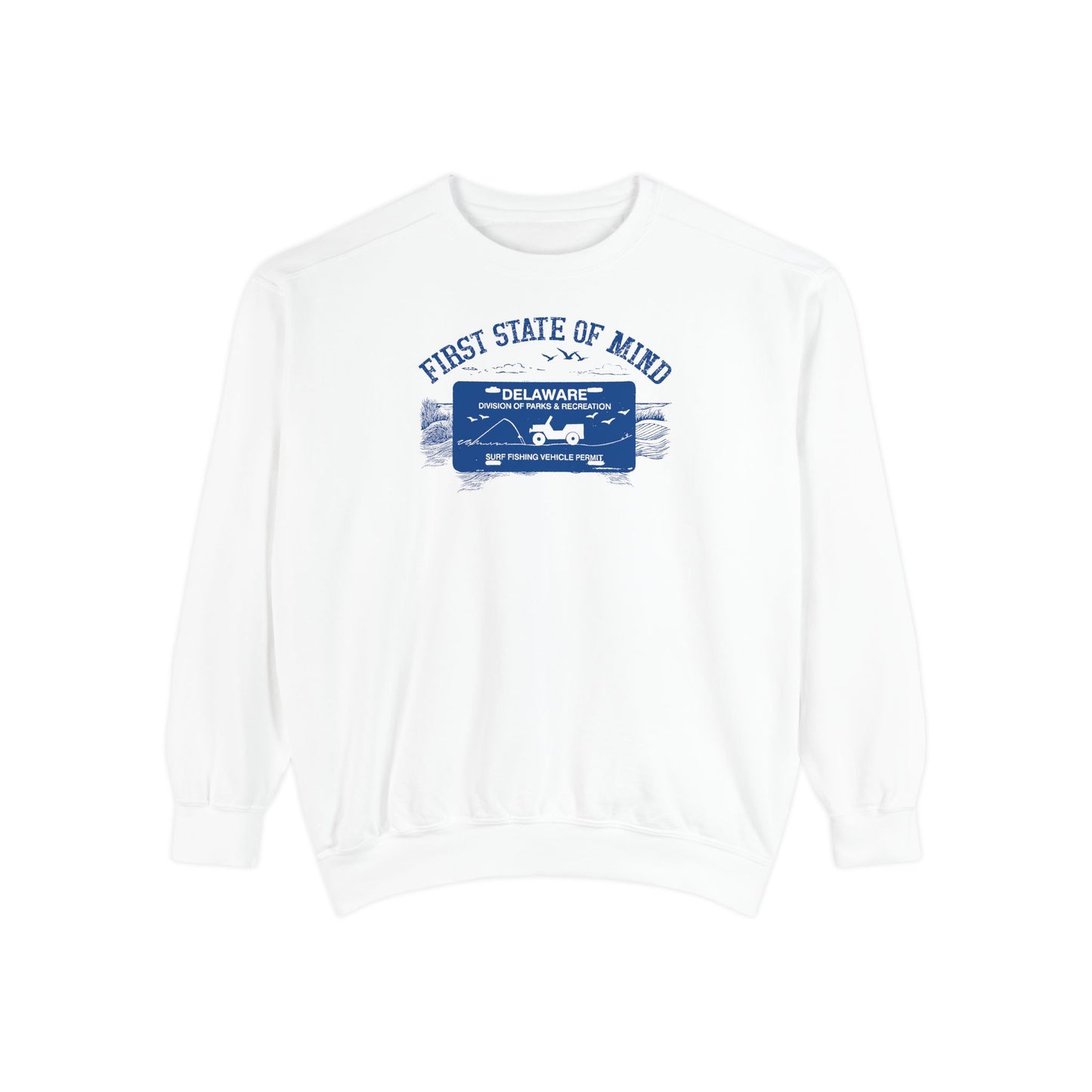 Delaware First State of Mind Surf Fishing Sweat Shirt