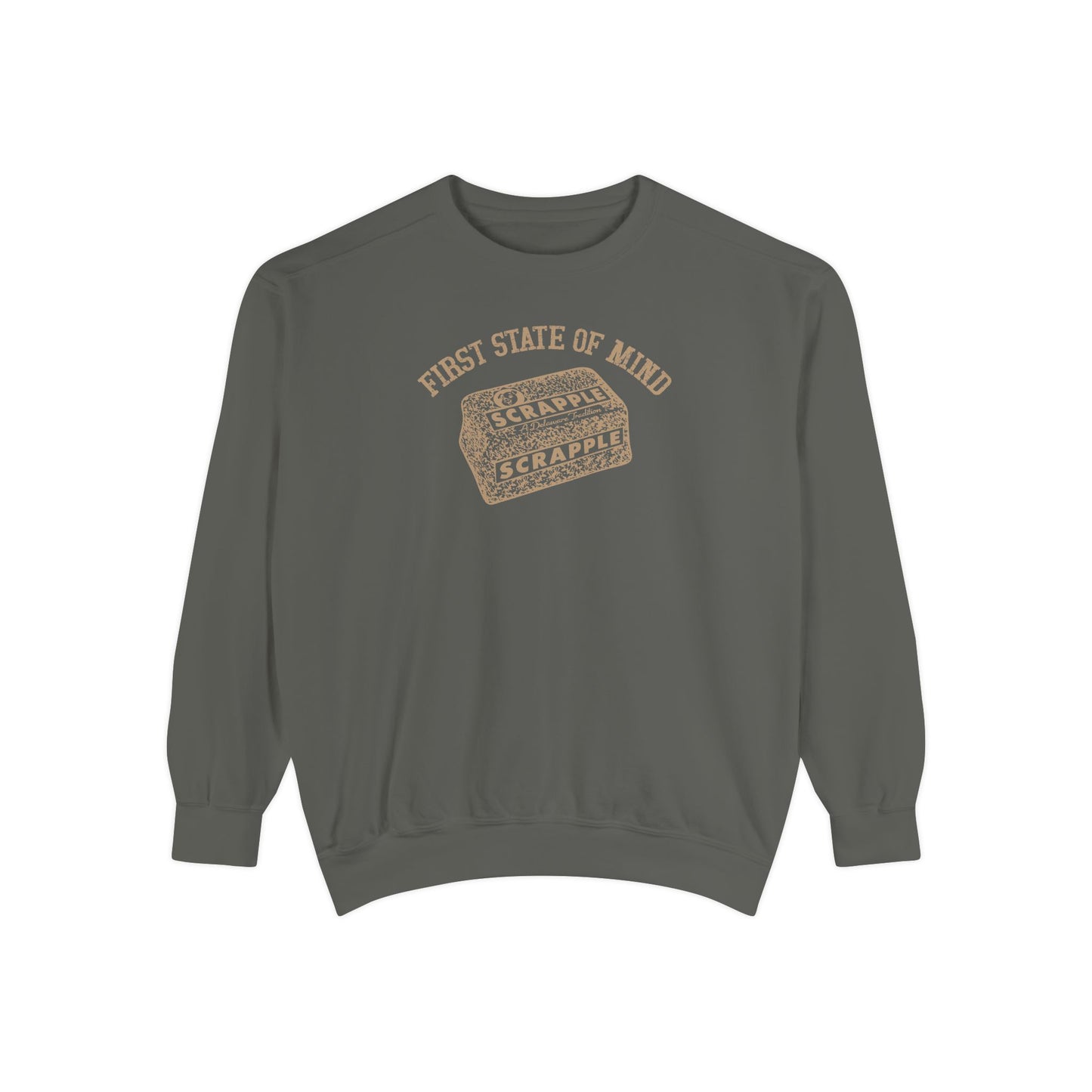 Delaware First State of Mind Srapple Sweat shirt