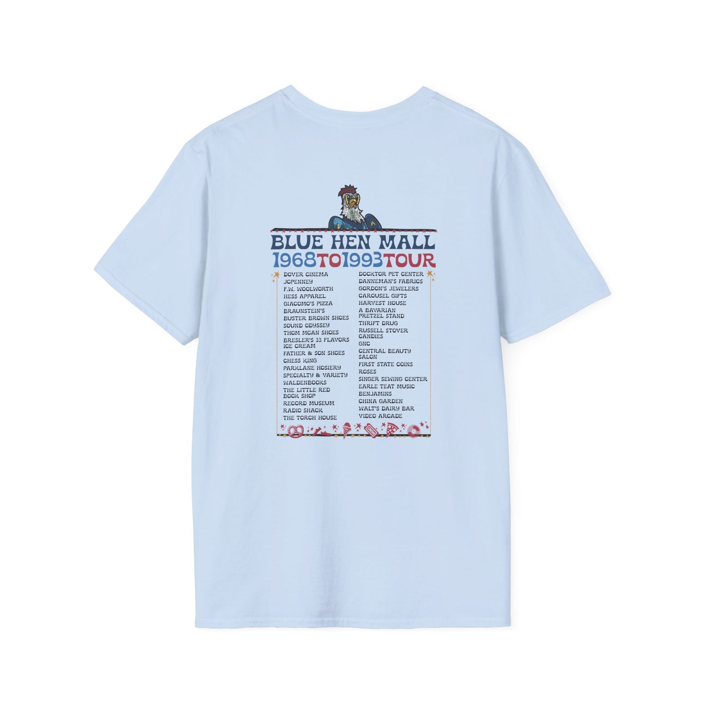"Where We Used To Roost" Blue Hen Mall Tour Tee