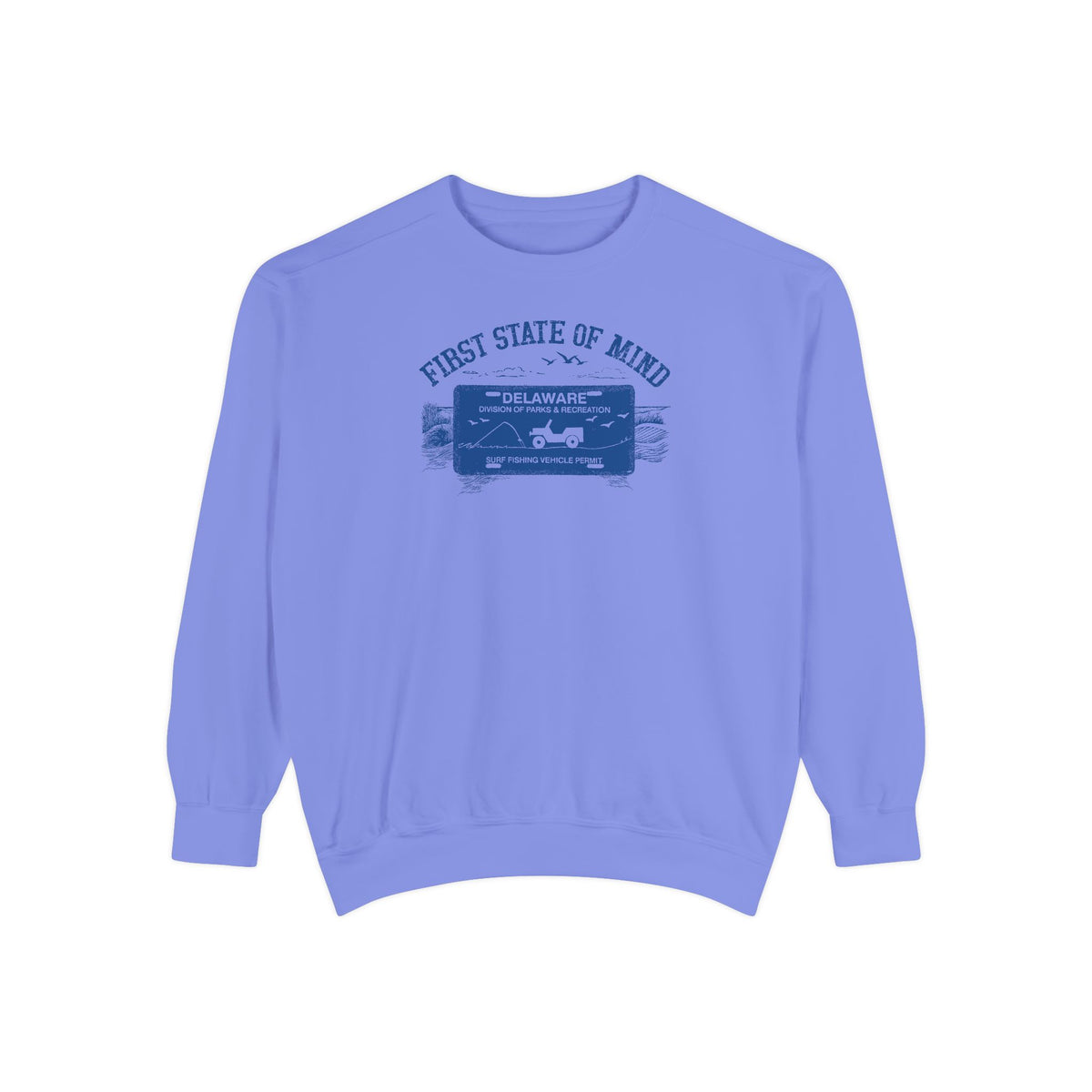 Delaware First State of Mind Surf Fishing Sweat Shirt