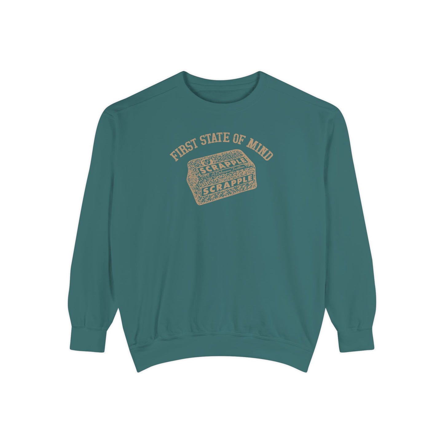 Delaware First State of Mind Srapple Sweat shirt