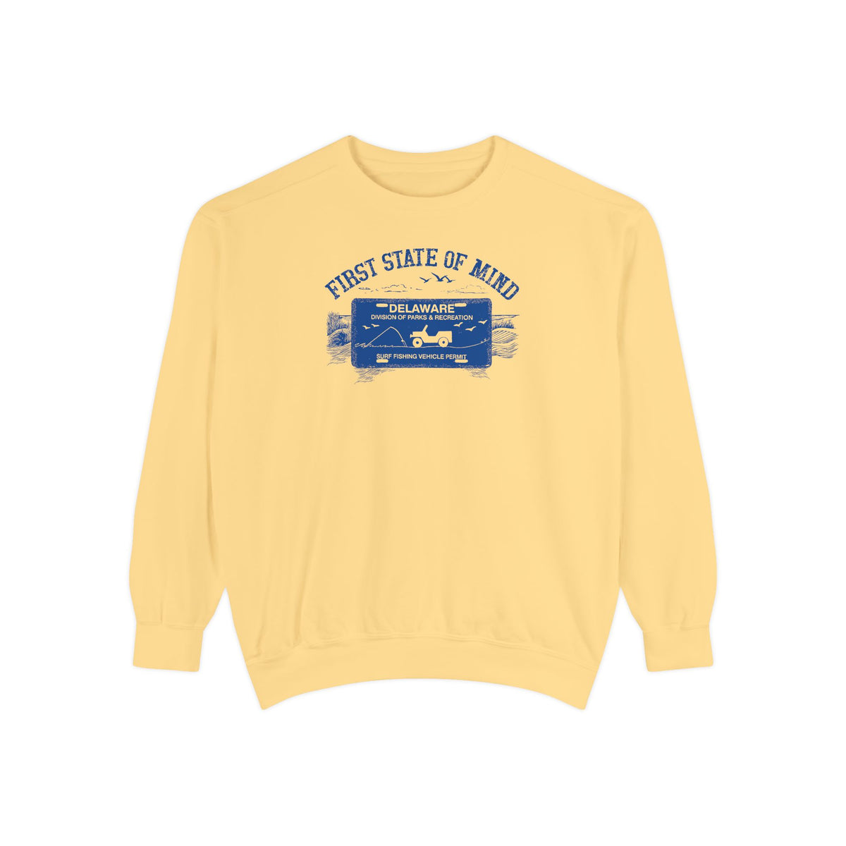 Delaware First State of Mind Surf Fishing Sweat Shirt