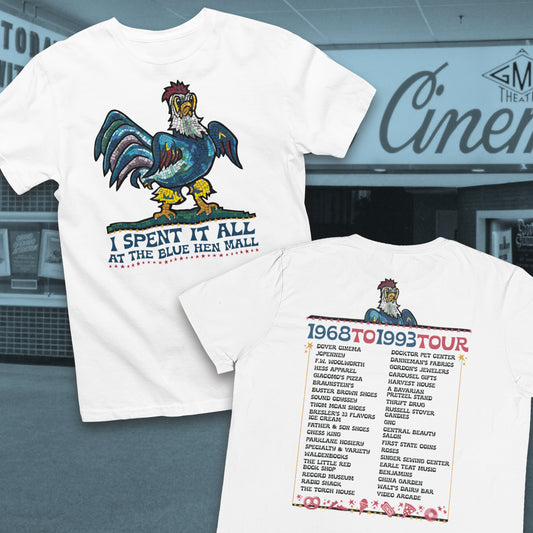 "Spent it All" Blue Hen Mall Tour Tee