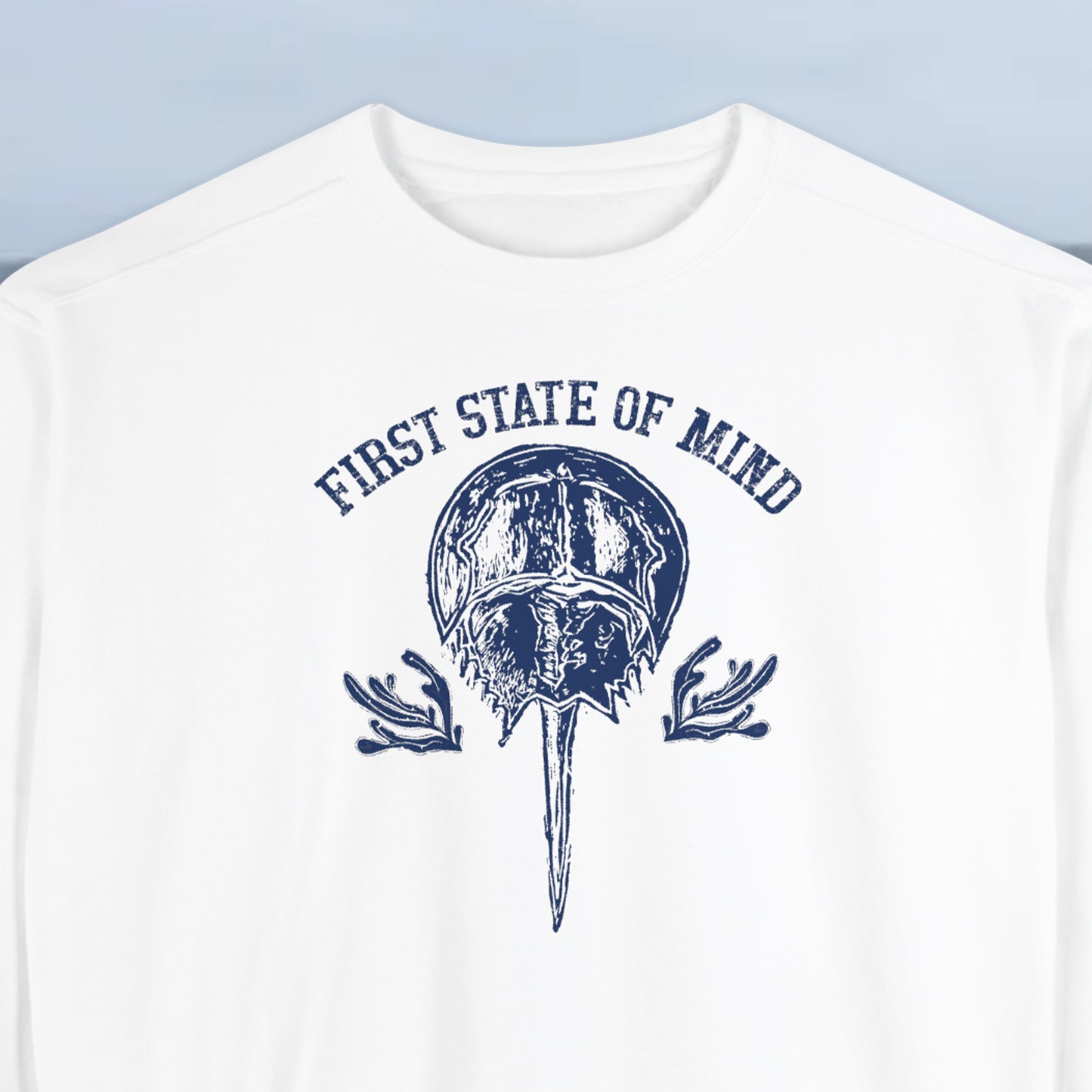 Horse Shoe Crab First State of Mind Unisex Garment-Dyed Sweatshirt